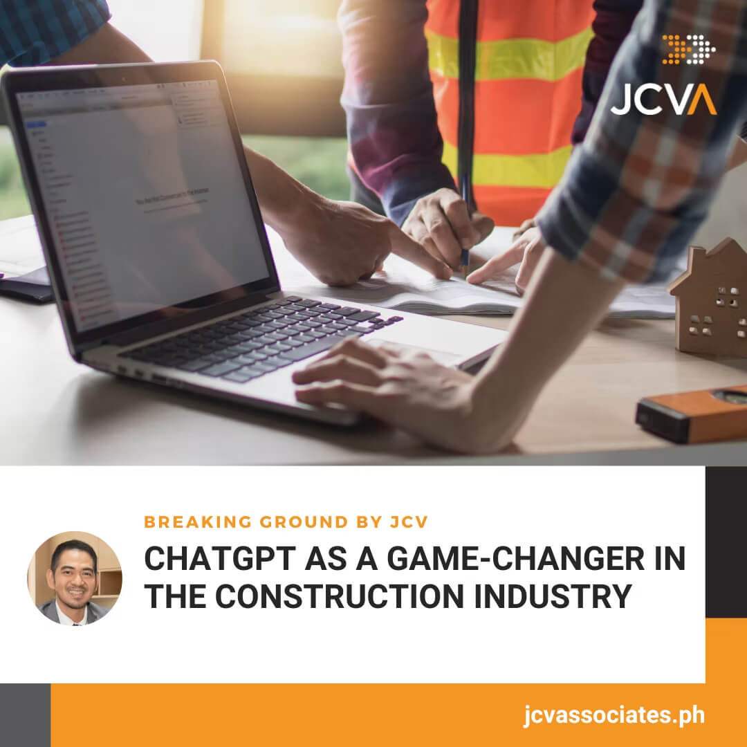 Breaking Ground by JCV: ChatGPT as a Game-Changer in the Construction Industry