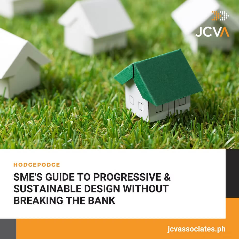 SME's Guide to Progressive & Sustainable Design Without Breaking the Bank