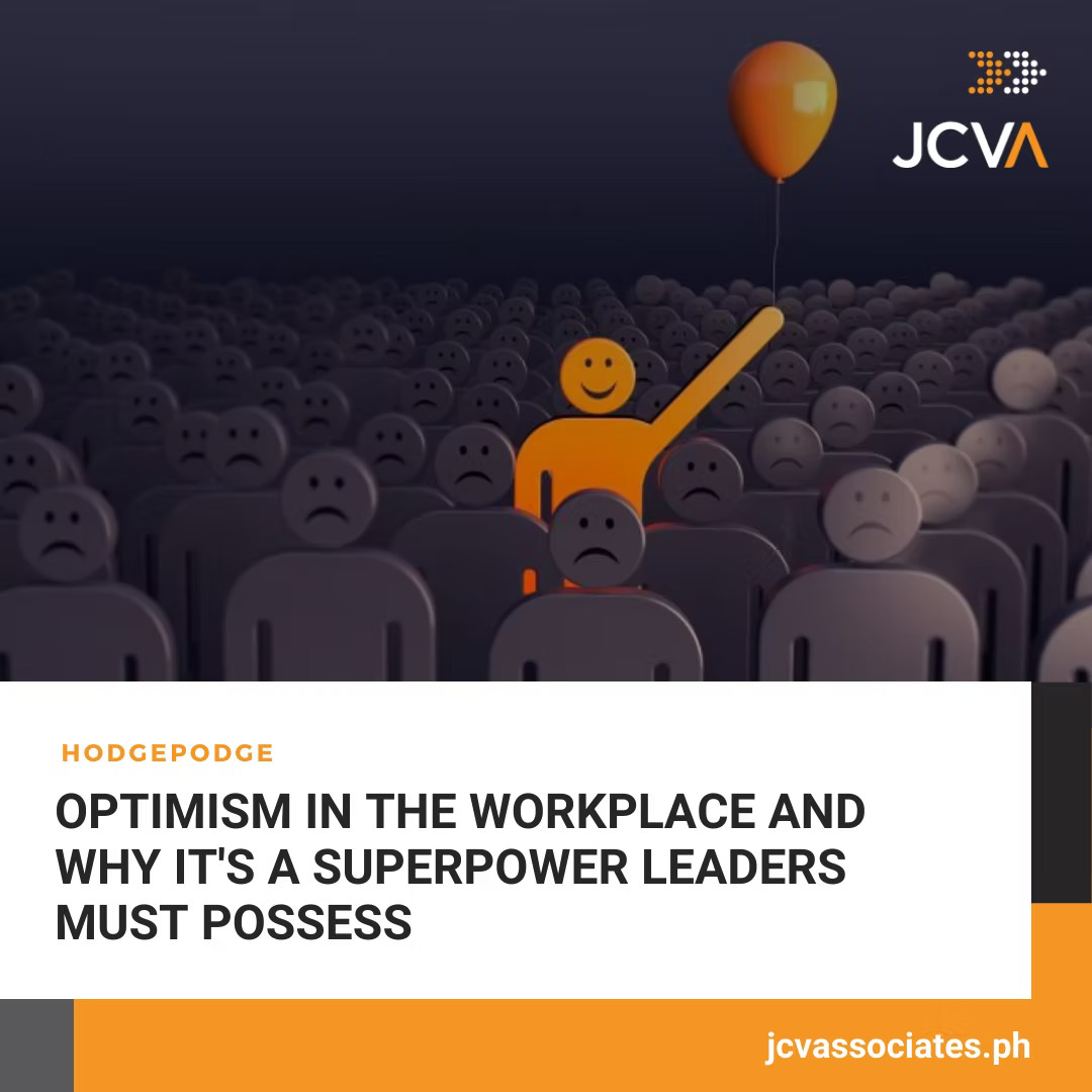 Optimism in the Workplace and Why It's a Superpower Leaders Must Possess